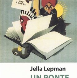 Jella Lepman, Un ponte di libri, Sinnos Editore, 2018, pp. 208, euro 15